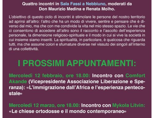 LA SCOPERTA DELL’ALTRO – VITA INTERIORE E COMUNITÀ APERTE Quattro incontri in Sala Fassi a Nebbiuno, moderati da Don Maurizio Medina e Renata Molho (mercoledì 12-feb / 12-mar / 9-apr)