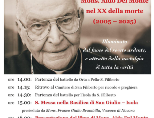 ISOLA DI SAN GIULIO (Orta San Giulio) – Ricordando Mons. Aldo del Monte nel XX della Morte (2005 – 2025) (domenica 16 gennaio)